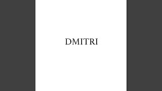 Dmitri, the perfectly normal man
