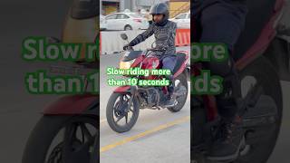 Slow riding more than 10 seconds  #motorcycle #vlog #twowheeler #rider #motorcyclerides #alahli ￼