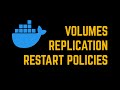 Docker Volumes Explained | Restart Policies and Replicating Containers | Geekific