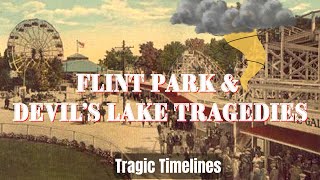 Flint Park at Devil's Lake | Fire, Tornado, Decapitation, Drowning