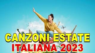TORMENTONI DELL'ESTATE 2022☀️MIX ESTATE 2022 ☀️ CANZONI ESTATE 2022 ☀️ MUSICA e HIT DEL MOMENTO 2023