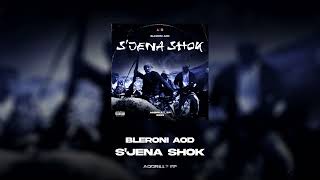 Bleroni AOD -  S'JENA SHOK (AODRILL? EP)