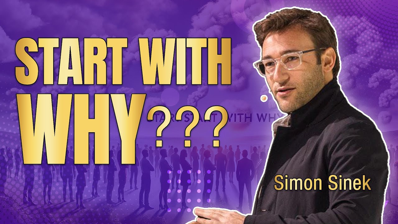 Simon Sinek Motivational Speech Start With Why Simon Sinek Ted Talk