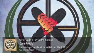 Xavier Rudd & The United Nations - Come People [audio]