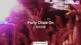 Party Chale On (REVERB) | Mika Singh, Iulia Vantur | COLD HEART