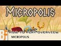 Micropolis How to Play Overview