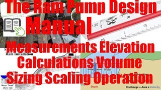 Regen Ag School | Hydraulic Ram Pump Design Manual: Site Selection, Calcs & Field Operation
