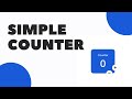 Simple Counter Using Html Css and JS || Beginner Project