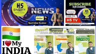 Jai Hind | Jai Karnataka | Jai Channapatna | H5 TV News | Channel of Kannadiga | Proud Indian Azhar