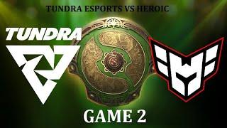 EthanSquared casts: DOTA 2 TI 2024 - TUNDRA ESPORTS VS HEROIC Game 2