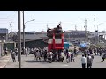 常滑祭・常滑地区祭礼2019 mah02110保示「保楽車」保示会館西