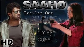 Saaho Movie Trailer | Trailer | Teaser | Prabhas, Shraddha Kapoor | Release Information