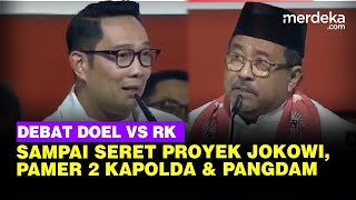 Sengit Rano Karno 'Doel' Debat Lawan RK, Seret Jokowi hingga Pamer 2 Kapolda & Pangdam TNI