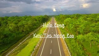 Halo Zong - Kuv Tus Neeg Zoo