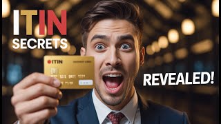 ITIN Revealed: The Secrets of the SSN Alternative [Don't Miss Out!]