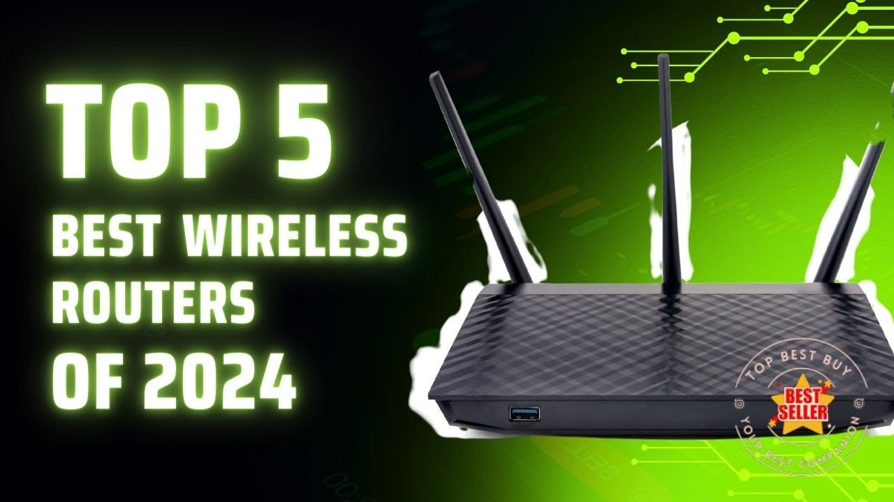 Top 5 BEST Wireless Routers In (2024) [ Wifi Routers - YouTube