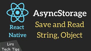 React Native #6: AsyncStorage (Save and Read String, Object)