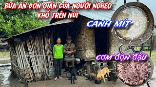 TẬN MẮT chứng kiến thấy cảnh khổ THIẾU ĂN của người ĐỒNG BÀO nghèo khổ miền núi mà XÓT LÒNG../471