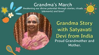 Grandma Story with Satyavati Devi from India