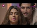 bepannaah full episode 180 zoya severs all ties with aditya colors tv