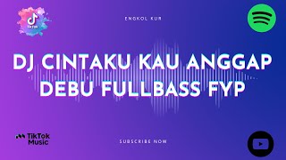 DJ HATI INI SAKIT SAKIT SAKIT KERENAMU ENGKOL KUR | CINTAKU KAU ANGGAP DEBU FULLBASS 2023 FYP TIKTOK