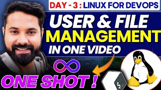 IN DEPTH Linux User Management & File Permissions 🔥 Linux For DevOps (Day 3)
