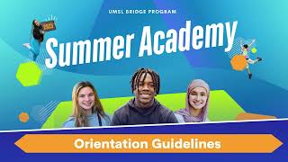 Bridge Program 2025 Summer Academy Virtual Orientation