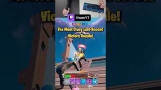 The Most Crazy Last Second Victory Royale! #Fortnite #VictoryRoyale #LastSecondWin #FortniteShorts