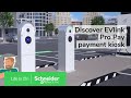 How to install and commission EVlink Pro Pay solution | Schneider Electric