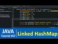 Java Tutorial #57 - Java Linked HashMap Class with Examples (Map Data Structure)