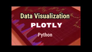 Data visualization with plotly Python Plotly Tutorial