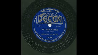 Obregon’s Orchestra - Spic And Spanish - Decca 1574B