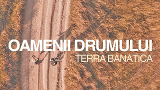 Oamenii Drumului: Terra Banatica (Via Transilvanica: The Road Ahead) -  Official Trailer 2022