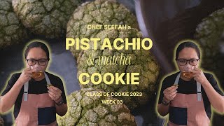 CLASS OF COOKIE 2023 : MATCHA \u0026 PISTACHIO COOKIE by Chef Prateek Bakhtiani ft. Chef Seefah