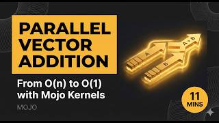 How GPUs Do Math in PARALLEL: Vector Addition Tutorial 🔥 | Mojo GPU