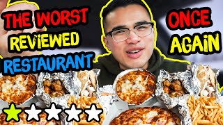 Eating at the WORST REVIEWED RESTAURANT IN MY CITY!  Once Again