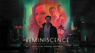 Reminiscence Soundtrack | Full Album - Ramin Djawadi | WaterTower