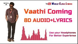 Master - Vaathi Coming Lyric | Thalapathy Vijay | Anirudh Ravichander | With 8D AUDIO SONG