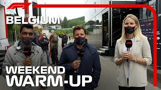 Weekend Warm-Up! 2021 Belgian Grand Prix