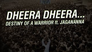 Dheera Dheera Reloaded ... ft. Jagananna