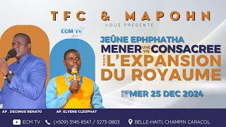 JEUNE MENER UNE VIE CONSACREE POUR L'EXPANSION DU ROYAUME | AP. CLEO |TFC| MER 25 DEC 2024 |ECM TV