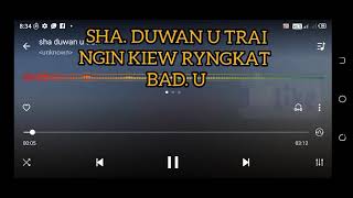 Sha duwan u trai ngin kiew ryngkat bad u tang,,music track, Share like and subscribe, please🙏🙏🙏