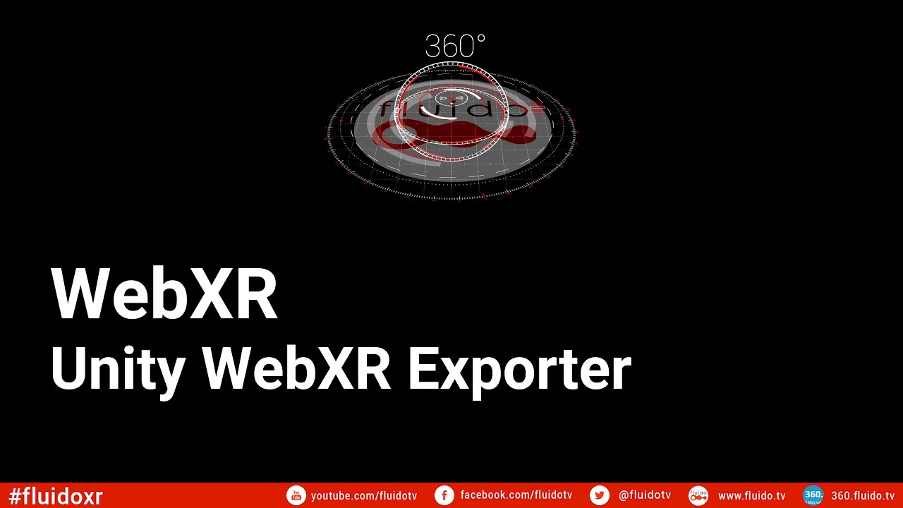 Fluidoxr Webxr Exporter Youtube Fluidoxr Webxr Exporter Youtube