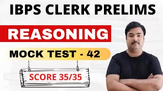 Reasoning and Quant Mock Test  | IBPS CLERK PRELIMS & IBPS PO SBI PO MAINS | 42