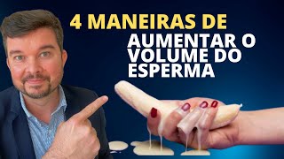 COMO AUMENTAR O VOLUME DO ESPERMA? RESPONDIDO!