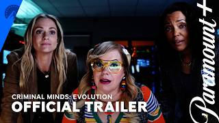 Criminal Minds: Evolution | New Season Official Trailer | Paramount+