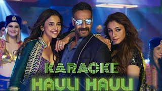 Hauli Hauli - Karaoke with Lyrics Video (De De Pyar De) 2019
