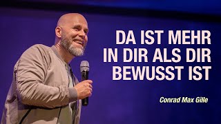 Erkenne dein göttliches Erbe: Was dir in Christus gehört | Conrad Max Gille