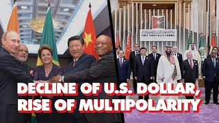 BRICS challenges US dollar, Saudi considers selling oil in other currencies: Financial multipolarity