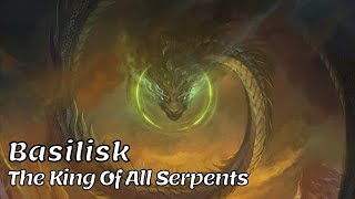 Basilisk - The Greatest Killer